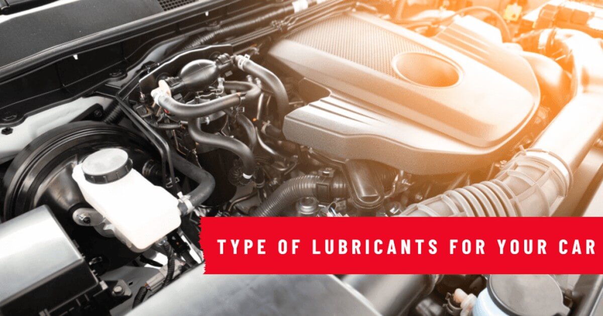 Types of Lubricants In Car